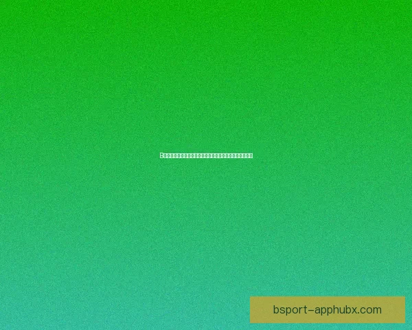 B体育登录平台全面升级用户体验畅享更多体育赛事精彩内容